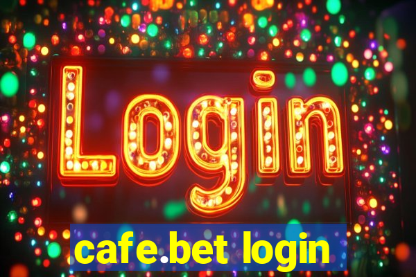 cafe.bet login